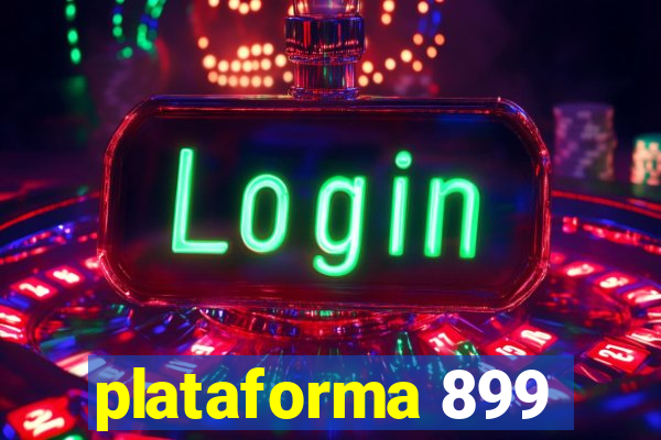 plataforma 899